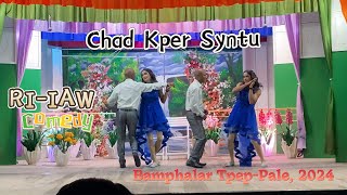 Kper Syntu Comedy Ri Iaw  Tpep Pale Bamphalar 2024 [upl. by Sadnak]