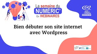 Bien débuter son site internet avec WordPress [upl. by Inessa]