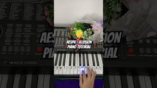 aespa  Illusion Piano Tutorial notpianika notangka pianotutorial aespa [upl. by Vincenta]