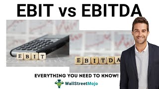 EBIT vs EBITDA  Definition Top 3 Differences You Must Know [upl. by Acemat735]