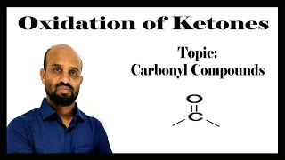 Lesson 10 Oxidation of Ketones Popoff’s Rule  Topic Carbonyl Compounds  Organic Chemistry [upl. by Eenal911]