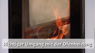 Richtig heizen mit Holz [upl. by Oad]