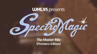 SpectroMagic The Master Mix Premiere Edition [upl. by Notgnirrab333]