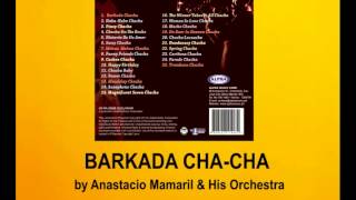 Barkada Cha Cha  Anastacio Mamaril And His Orchestra [upl. by Htebzile]