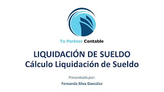 Cálculo Liquidación de Sueldo [upl. by Ecneret]