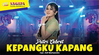 Putri Cebret  Kepangku Kapang  Dangdut Official Music Video [upl. by Kirenoj]