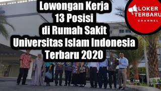 Lowongan Kerja di Rumah Sakit  Loker Terbaru 2020 [upl. by Ovida]