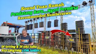 Sound Tuan Rumah Helloss Di Setting amp Di Joki Suhunya  Pak Solder  Recommended Sumbersewu [upl. by Sew]