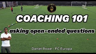 Coaching 101 Asking Open Ended Questions [upl. by Anilocin]