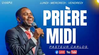 Ke Bondye metew deyò nan saw yea pou temwanye  11082024  Prière Midi I Pasteur Carlos Pièrre [upl. by Burdelle]