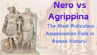 Nero vs Mum The Most Ridiculous Assassination Fails in Roman History [upl. by Claiborn]