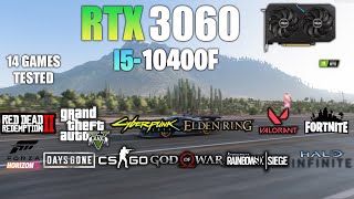 RTX 3060  i5 10400F  Test in 14 Games  RTX 3060 GAMING [upl. by Inwat469]