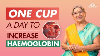 Drink 1 Cup For 14 Days To Increase Hemoglobin Level  Boost Your Hemoglobin Naturally  Dr Hansaji [upl. by Atnwahsal]