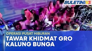 OPERASI PUSAT HIBURAN  Polis Serbu Pusat KTV Tawar Khidmat GRO [upl. by Eissac]