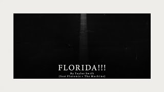 Taylor Swift  Florida feat Florence  The Machine Official Lyric Video [upl. by Alin292]