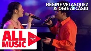 REGINE VELASQUEZ amp OGIE ALCASID – Hanggang Ngayon MYX Live Performance [upl. by Hanala]