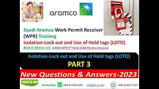 Saudi Aramco WPR LOTO Questions amp Answers 2023 Part 3 [upl. by Abixah]