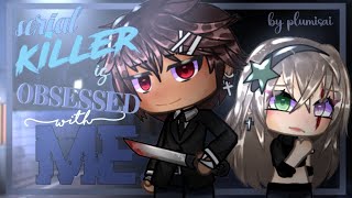 Serial Killer Is Obsessed With Me  GLMM  Gacha Life Mini Movie  By plumisai [upl. by Simmie328]