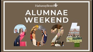 Hathaway Brown School Alumnae Weekend 2024 Recap [upl. by Nivat]