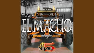 El Macho [upl. by Treacy216]