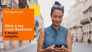 Abrir a tua conta no Bankinter é muito simples App e feito [upl. by Fabiano]