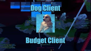 Cheap Budget Client ft Dog Client [upl. by Oatis]