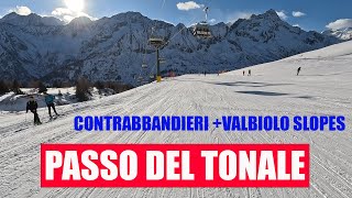 PASSO DEL TONALE  CONTRABBANDIERI AND VALBIOLO SLOPES [upl. by Anilys992]