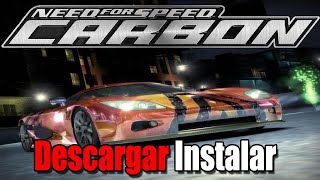 Descargar Need for Speed Carbon para pc Sin Publicidad [upl. by Jereme]