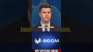 Boom Supersonic aims to fly anywhere in the world in four hours for 100 😱🤣 COLIN JOST shorts [upl. by Nagirrek604]