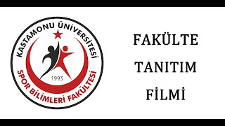 Kastamonu Üniversitesi Spor Bilimleri Fakültesi Tanıtım Filmi [upl. by Pare]