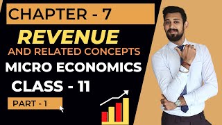 Revenue  Class 11  Microeconomics  Part 1 [upl. by Perlie]