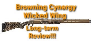 Browning Cynergy Wicked Wing LongTerm Review [upl. by Arracat837]