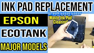 How to Replace Ink Pad Epson Eco Tank Printers L3150 L3250 L3251 L3256 [upl. by Qifahs]