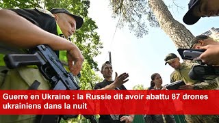 Guerre en Ukraine  la Russie dit avoir abattu 87 drones ukrainiens dans la nuit [upl. by Nylzaj]