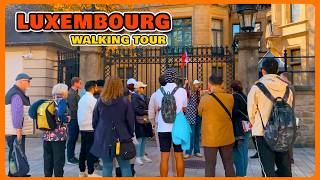 LUXEMBOURG 🇱🇺 Walking Tour in the Heart of Luxembourg City  CITY WALK TOUR 4K 2024 [upl. by Saibot]