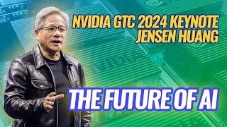 🔴 WATCH LIVE NVIDIA GTC 2024 Keynote  The Future Of AI [upl. by Giselbert]