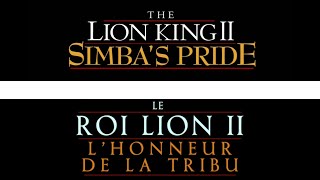 Le Roi Lion II  LHonneur de la Tribu  Comparaison du Générique [upl. by Tressia]