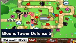 Bloons Tower Defense 5  Full Game Walkthrough [upl. by Narah]