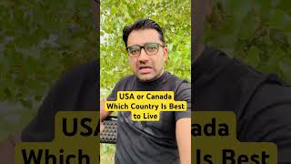 USA or Canada which country is best to live [upl. by Alhak]