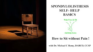 Spondylolisthesis Exercises How To Sit Without Pain [upl. by Ronoel]