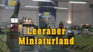 Miniaturland Leer  Die große Modelleisenbahn Schauanlage in Spur H0 [upl. by Airotkciv]