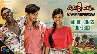 Kammatipaadam Songs Jukebox Dulquer Salmaan Rajeev Ravi  Official [upl. by Francyne]