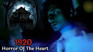 1920 Horror Of The Heart  Devil House 😱😨  Short Horror Film [upl. by Onin]