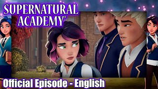 Supernatural Academy  S01E02  Parallel Lives Part 2  Amazin Adventures [upl. by Cale]