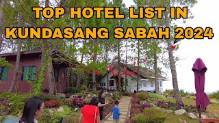 TOP HOTEL LIST IN KUNDASANG SABAH 2024 [upl. by Selle]