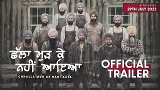 Chhalla Mud Ke Nahi Aaya Official Trailer  Amrinder Gill  Releasing on 29th July 2022 [upl. by Eirrotal429]