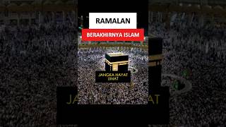 Ramalan Berakhirnya Islam [upl. by Gayl]