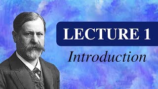 SIGMUND FREUD 191617 Introductory Lectures on PsychoAnalysis LECTURE 1  Introduction [upl. by Limoli]