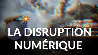 La disruption numérique 💡 [upl. by Erdnael]