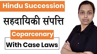 Coparcenary in hindu law in hindi  hindu succession act 1956  Section 6  family law [upl. by Ahsiemal]